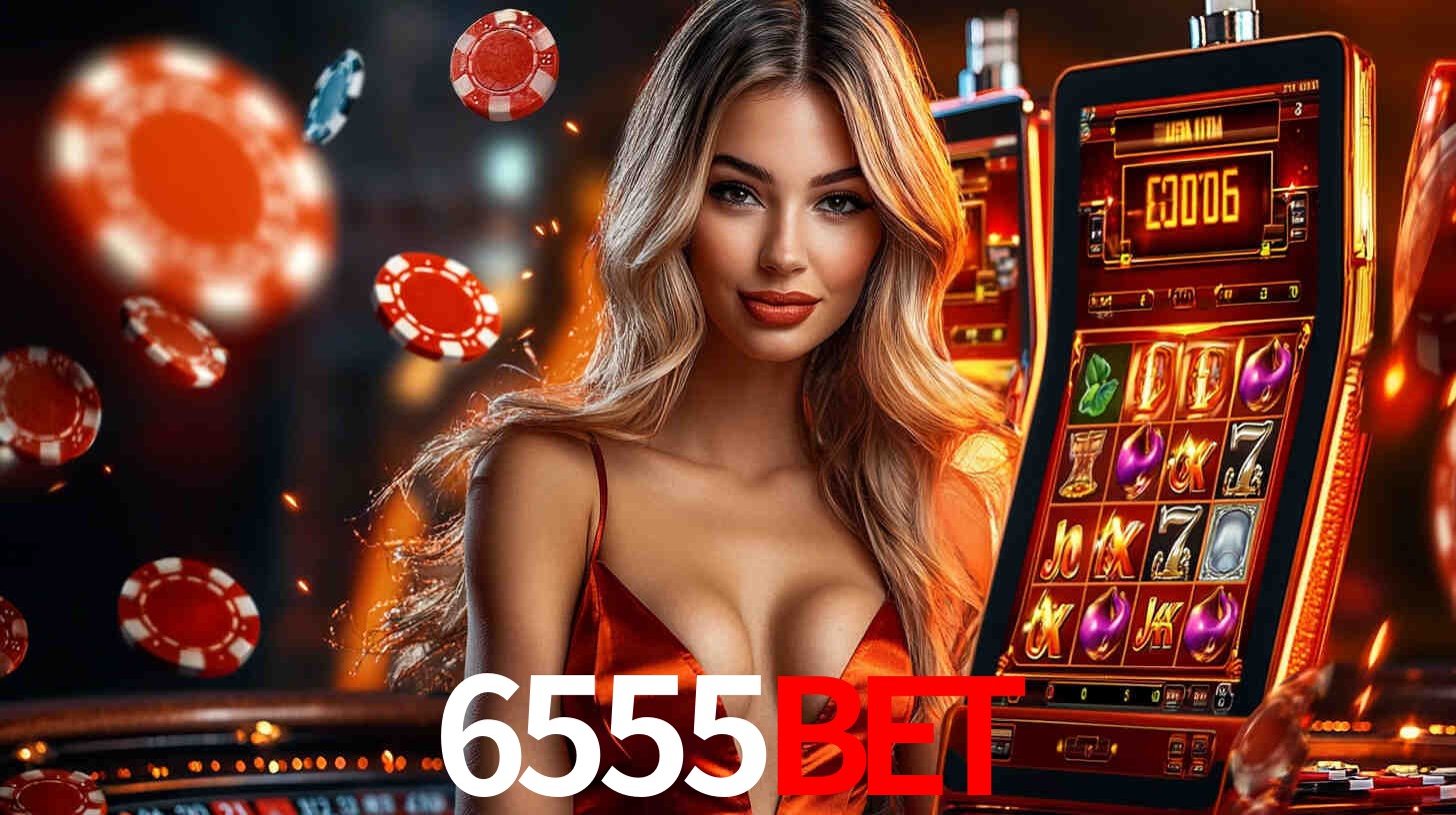 6555Bet: A Experiência de Casino com Jogos de Mesa ao Vivo