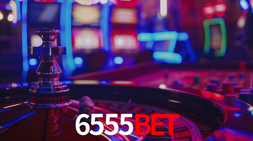 6555Bet: Seu Especialista em Apostas Esportivas Brasileiras